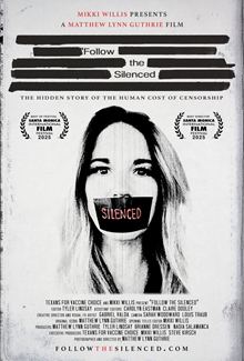 poster for film 'Follow the silenced' showing a woman's face with her mouth taped closed, and the word 'silenced' on the tape.